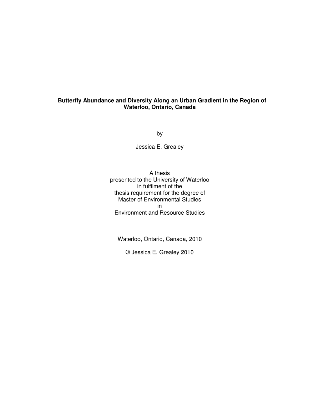 Butterfly Abundance and Diversity Along an Urban Gradient in the Region of Waterloo, Ontario, Canada