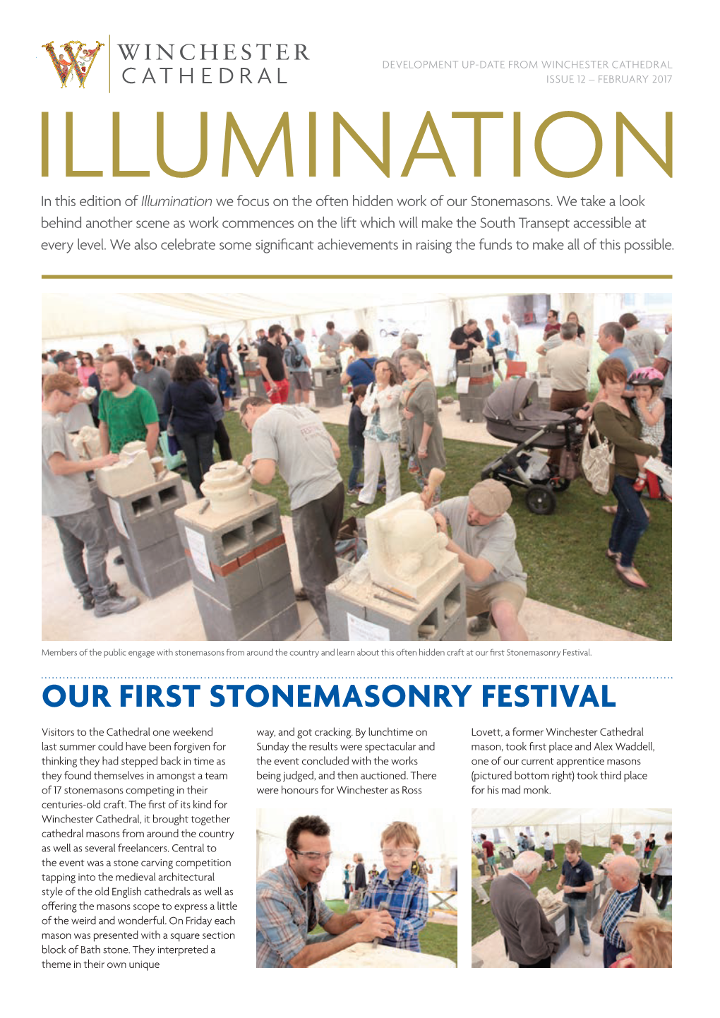 Our First Stonemasonry Festival
