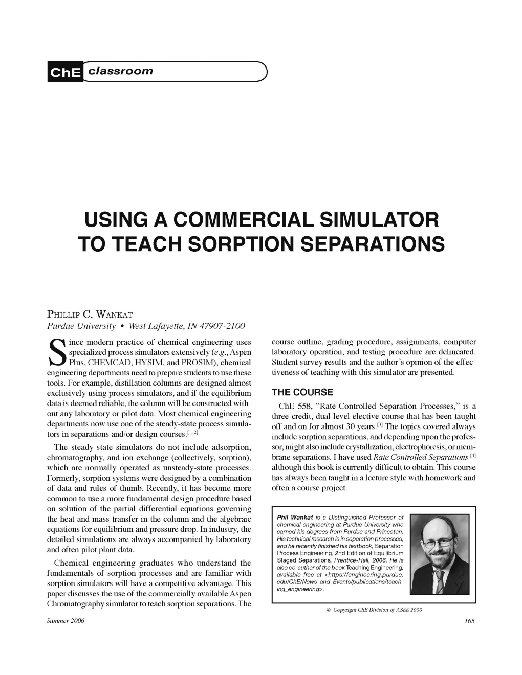 Using a Commercial Simulator to Teach Sorption Separations