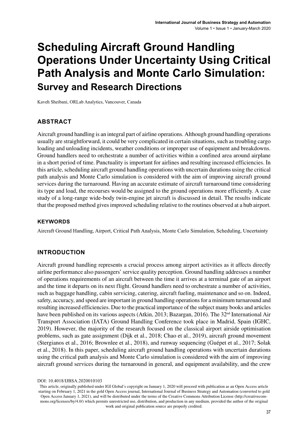 Scheduling Aircraft Ground Handling Operations Under Uncertainty Using Critical Path Analysis and Monte Carlo Simulation: Survey and Research Directions