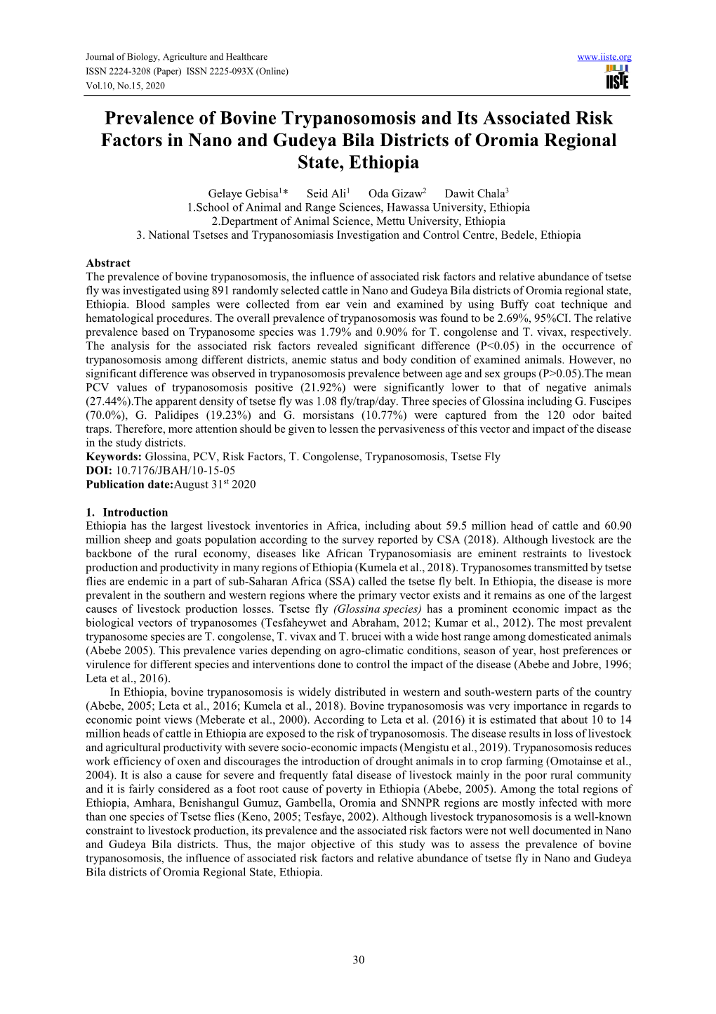 Prevalence of Bovine Trypanosomosis and Its Associated Risk Factors in Nano and Gudeya Bila Districts of Oromia Regional State, Ethiopia