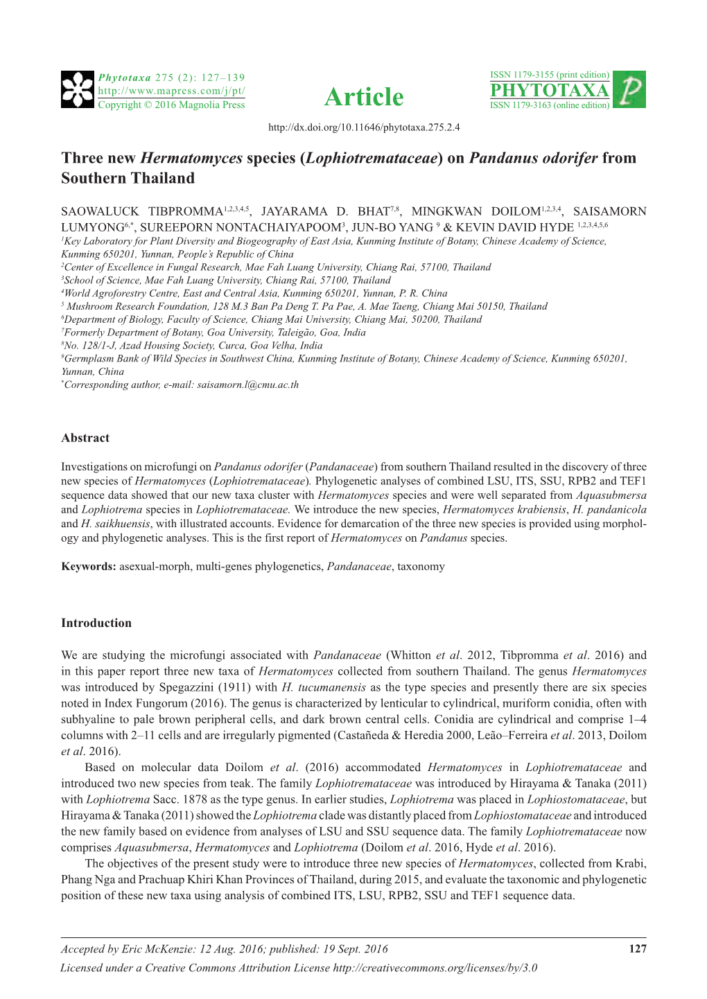 Three New Hermatomyces Species (Lophiotremataceae) on Pandanus Odorifer from Southern Thailand