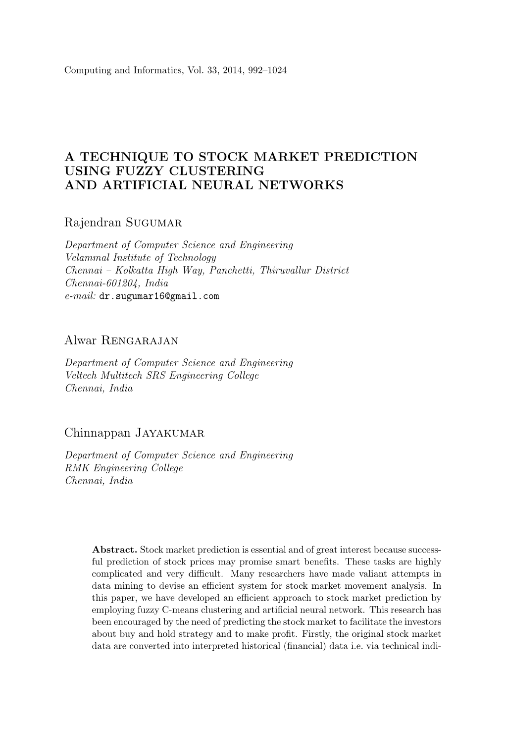 A Technique to Stock Market Prediction Using Fuzzy Clustering and Artificial Neural Networks
