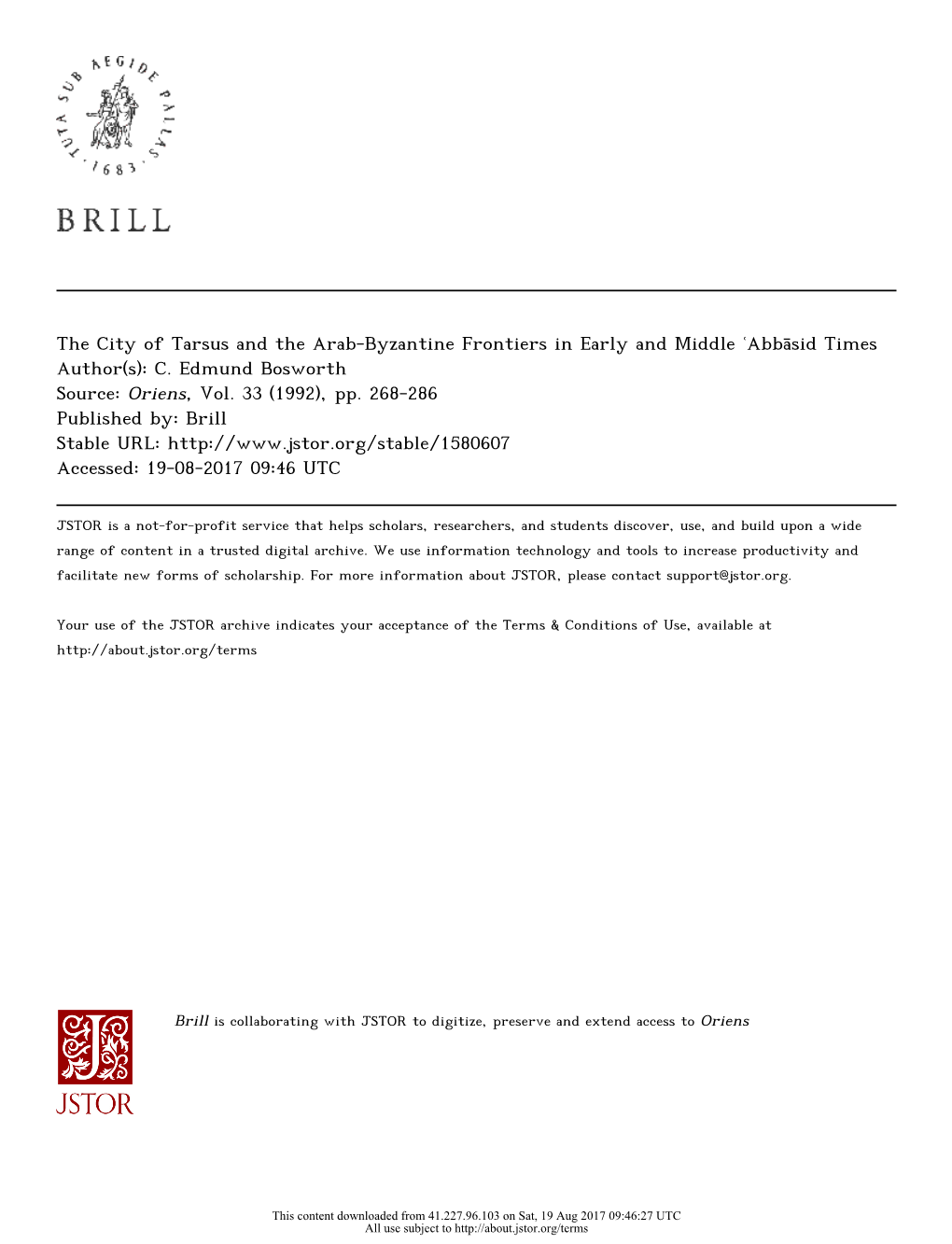 The City of Tarsus and the Arab-Byzantine Frontiers in Early and Middle ʿabbāsid Times Author(S): C