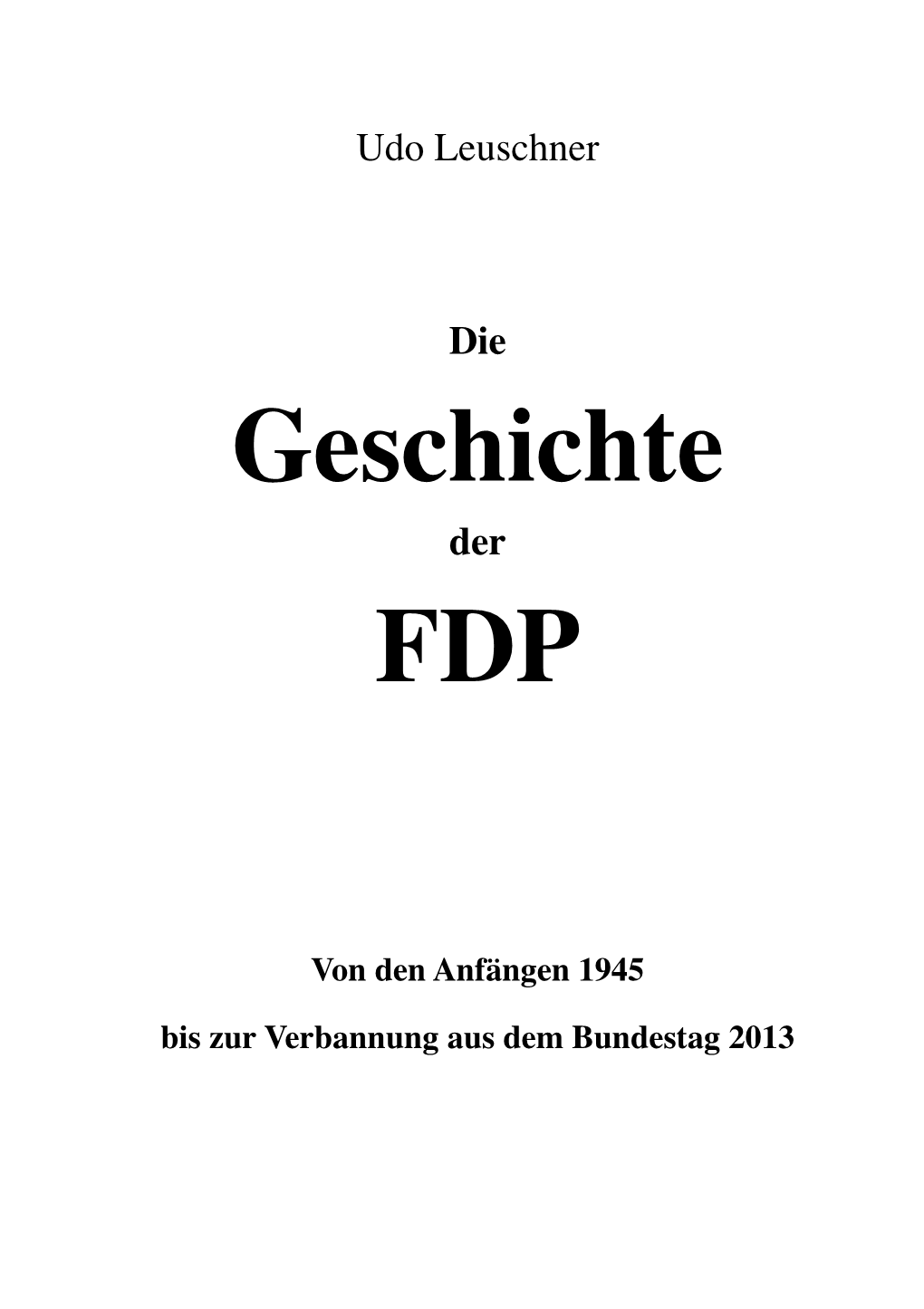 Die Geschichte Der FDP 1945