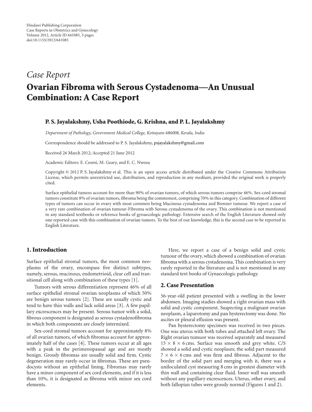 Ovarian Fibroma with Serous Cystadenoma—An Unusual Combination: a Case Report