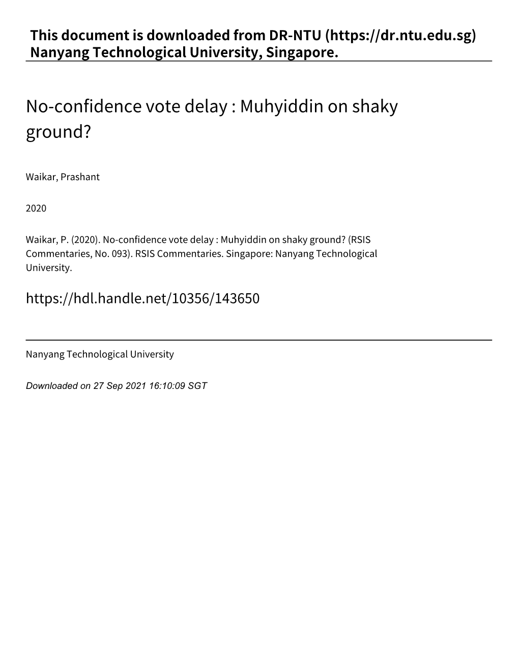 No‑Confidence Vote Delay : Muhyiddin on Shaky Ground?