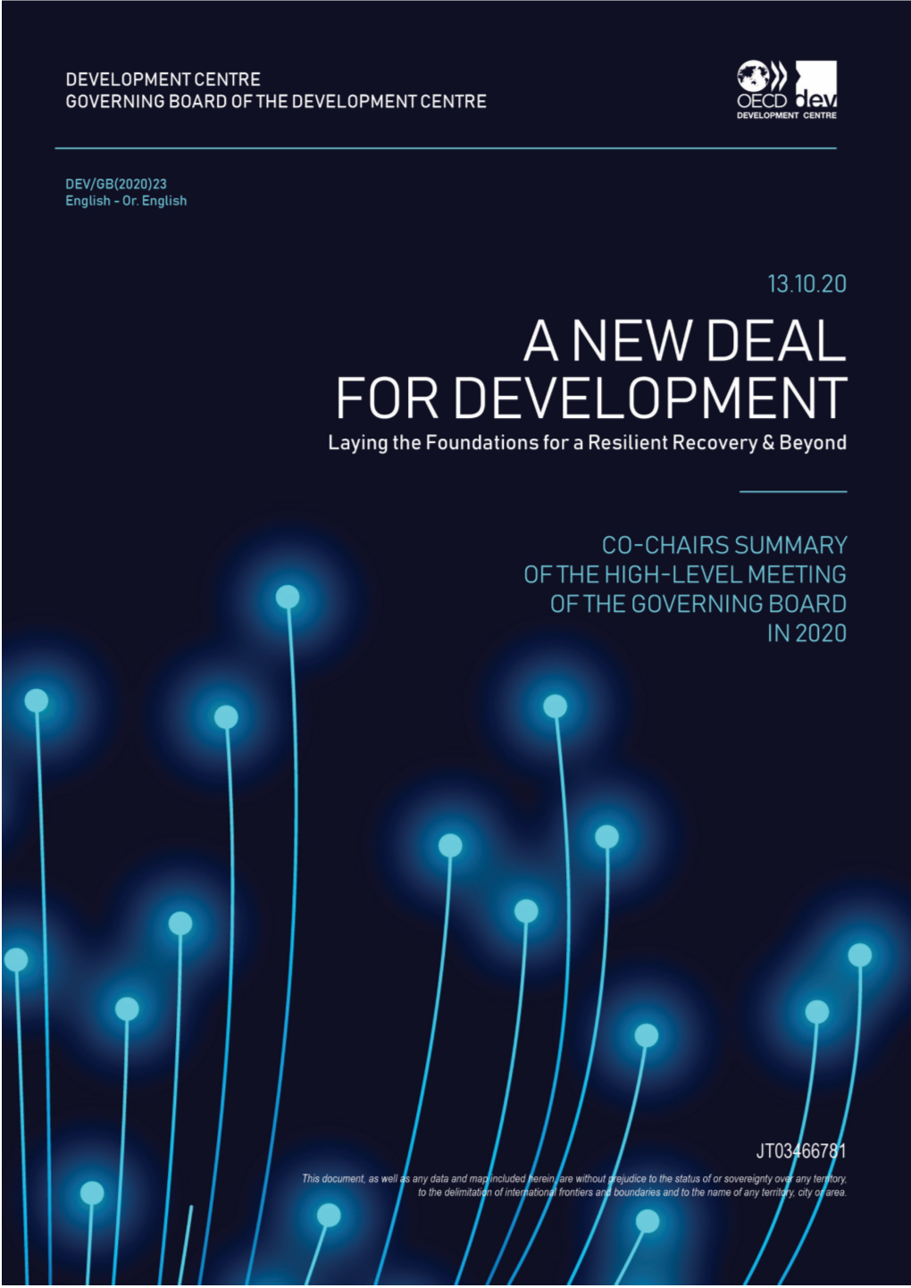 A New Deal for Development: Laying the Foundations for a Resilient Recovery and Beyond”