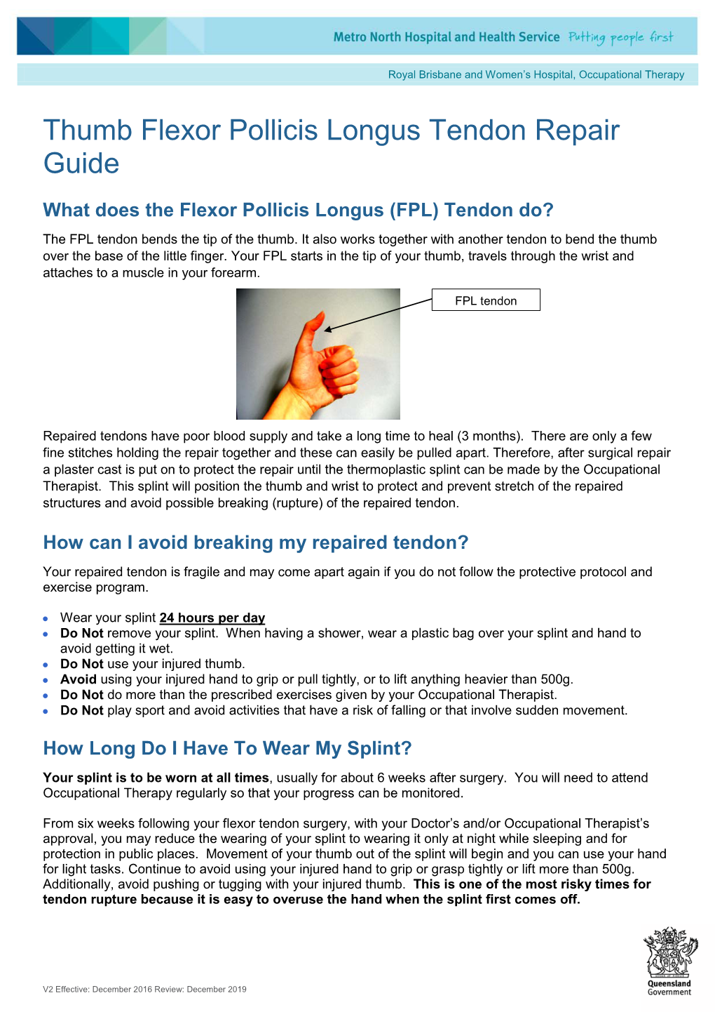 Thumb Flexor Pollicis Longus Tendon Repair Guide