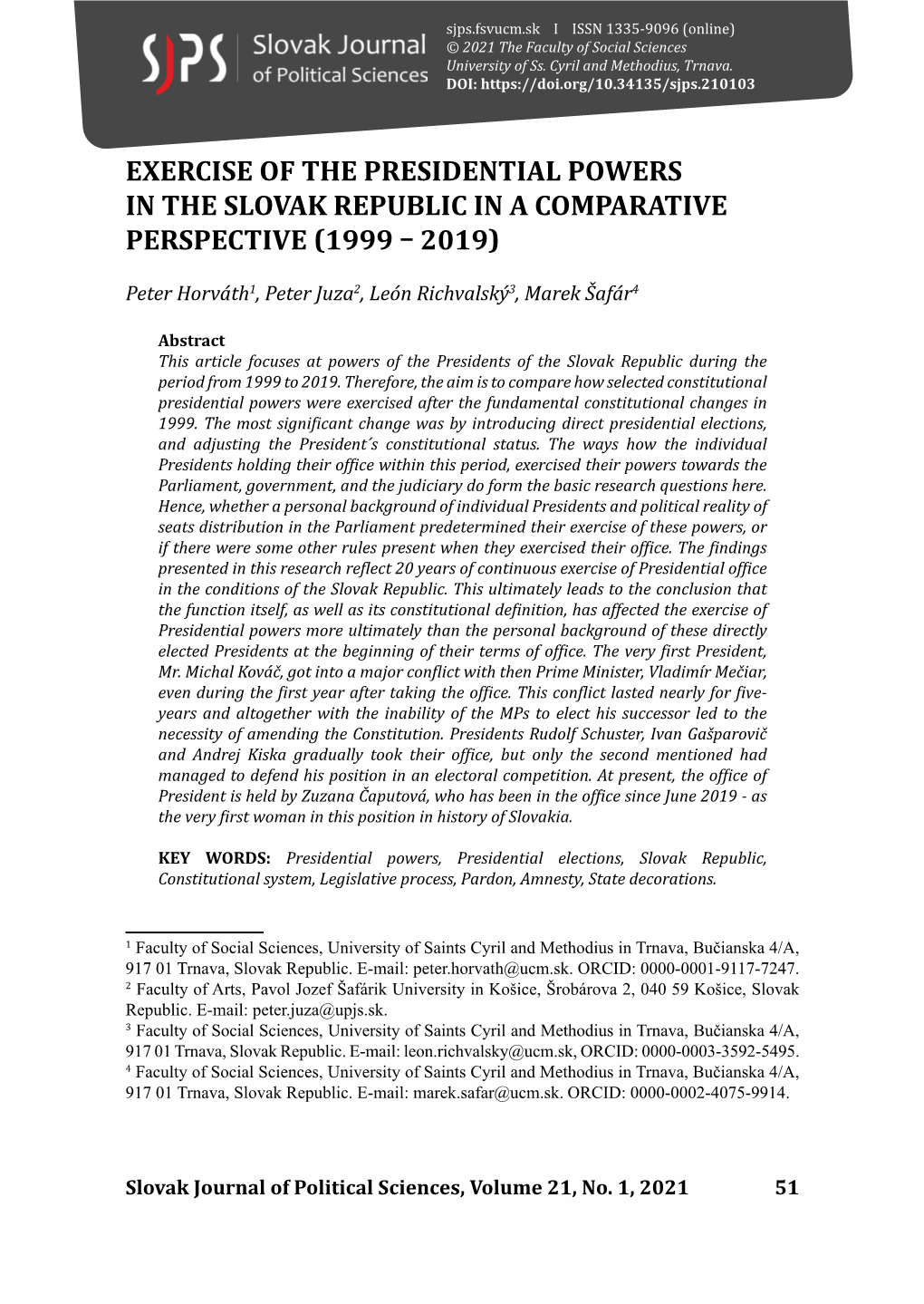 Exercise of the Presidential Powers in the Slovak Republic in a Comparative Perspective (1999 – 2019)