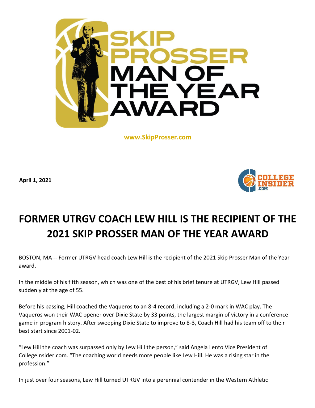 Former Utrgv Coach Lew Hill Is the Recipient of the 2021 Skip Prosser