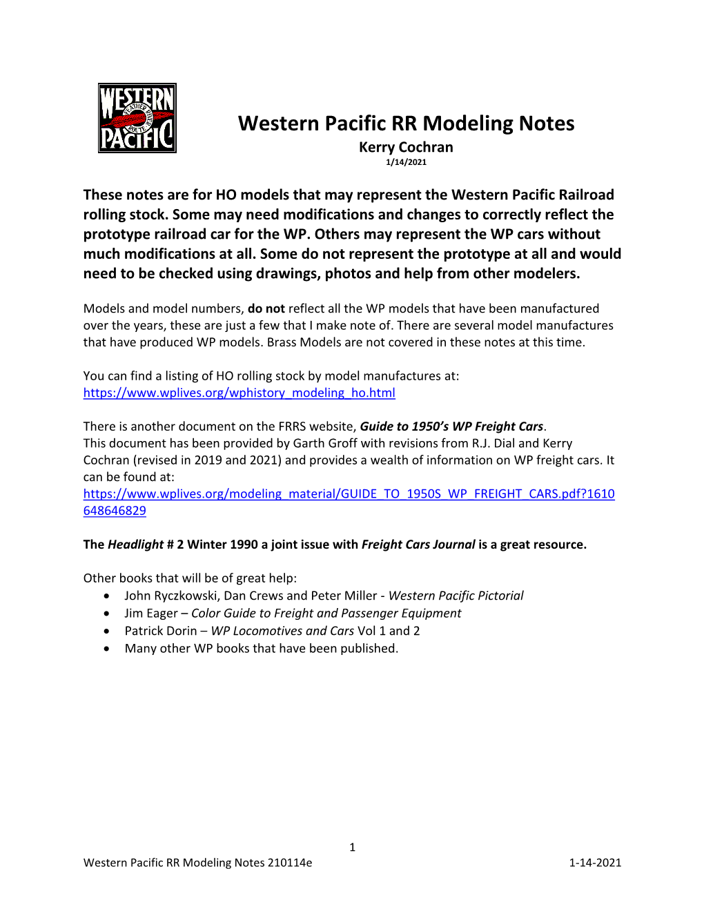 Western Pacific RR Modeling Notes Kerry Cochran 1/14/2021