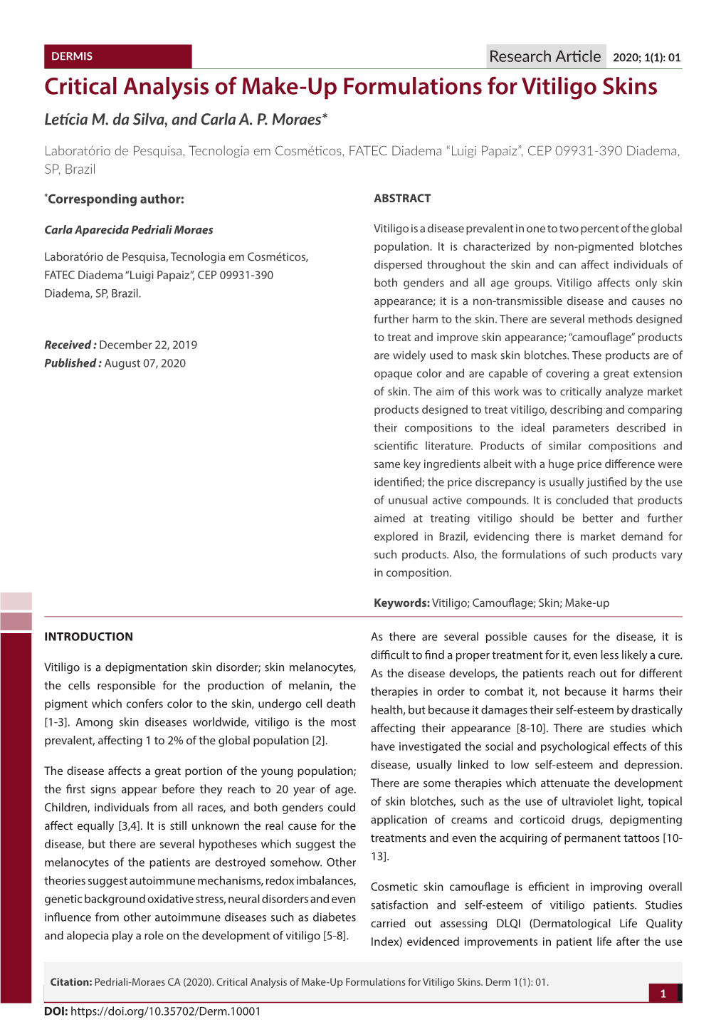 Critical Analysis of Make-Up Formulations for Vitiligo Skins Letícia M