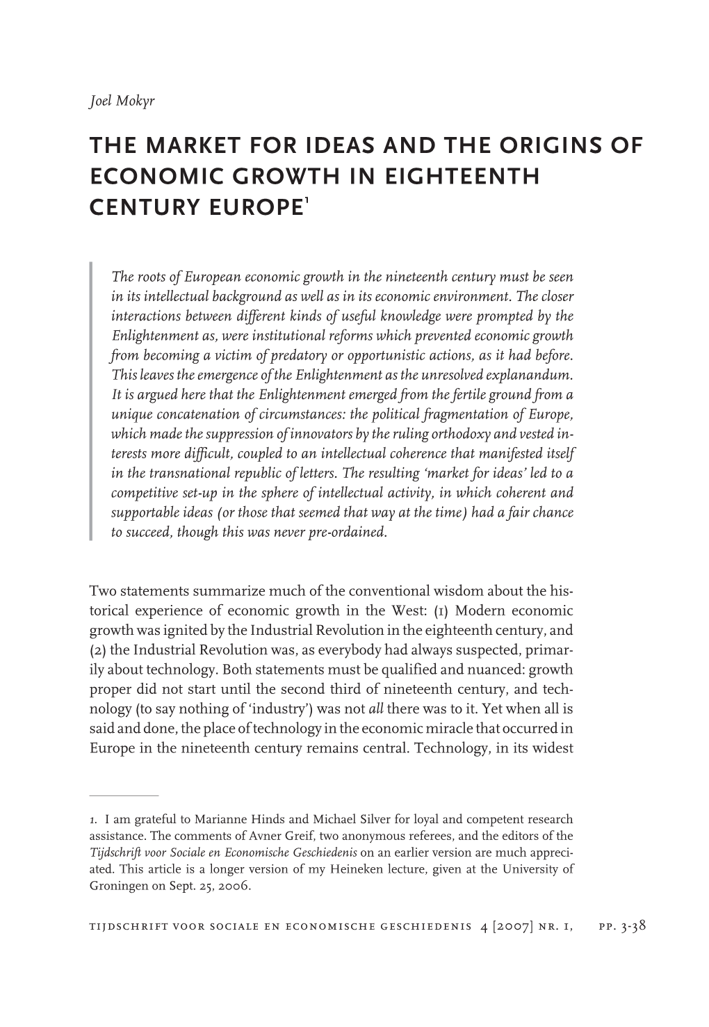 The Market for Ideas and the Origins of Economic Growth in Eighteenth Century Europe1