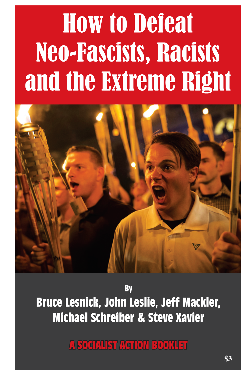 How to Defeat Neo-Fascists, Racists and the Extreme Right
