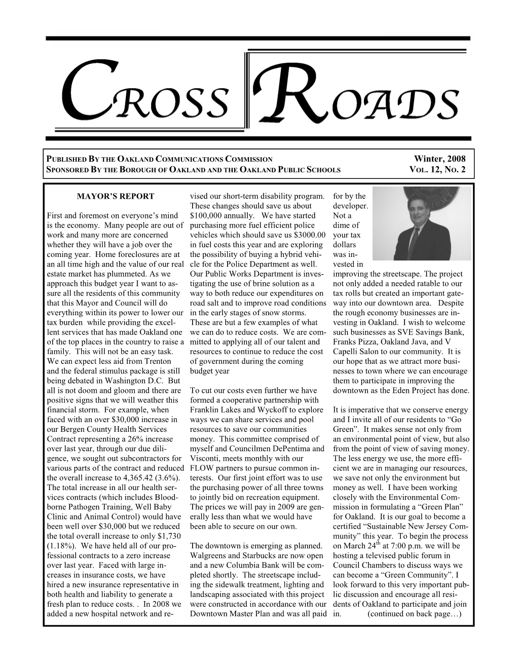 Winter 2008 CROSSROADS Going Green in 09, with Your Help
