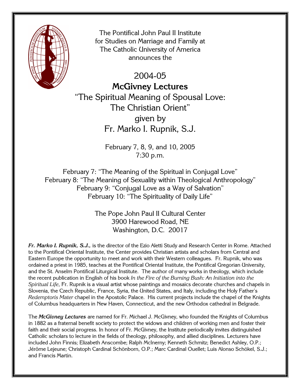 Mcgivney Lectures “The Spiritual Meaning of Spousal Love: the Christian Orient” Given by Fr