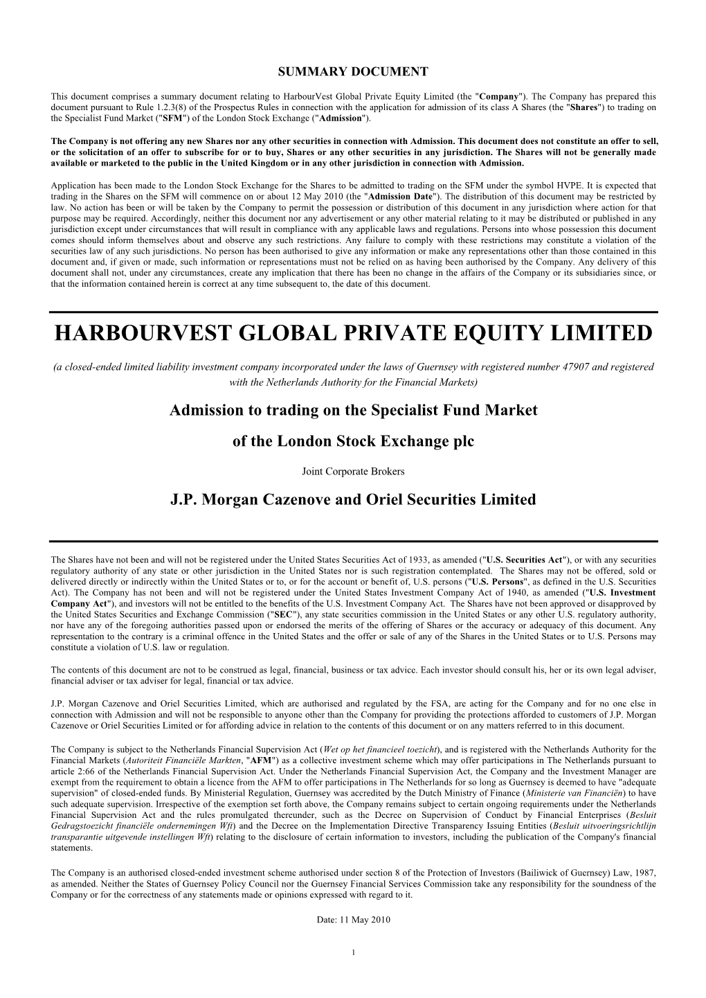 Harbourvest Global Private Equity Limited (The "Company")