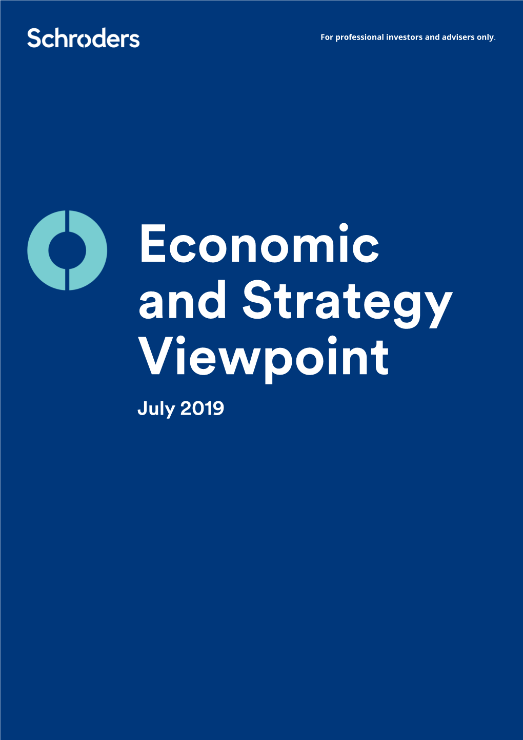 Economic and Strategy Viewpoint July 2019