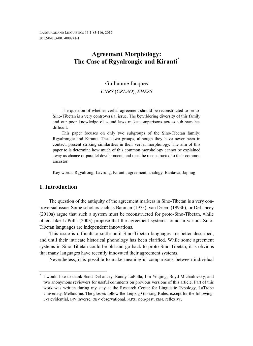 Agreement Morphology: the Case of Rgyalrongic and Kiranti*