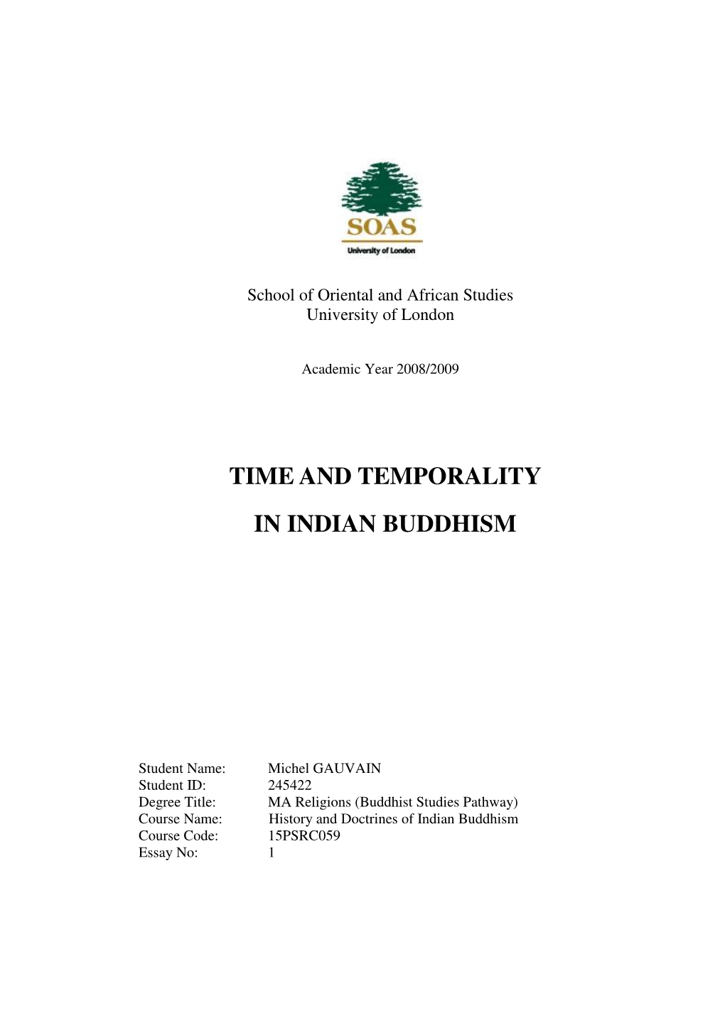 Time and Temporality in Indian Buddhism