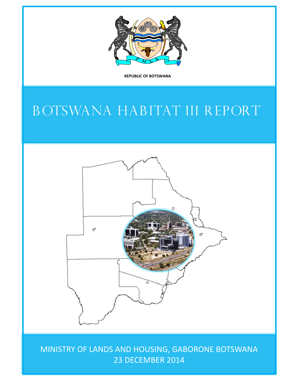 Botswana Habitat Iii Report
