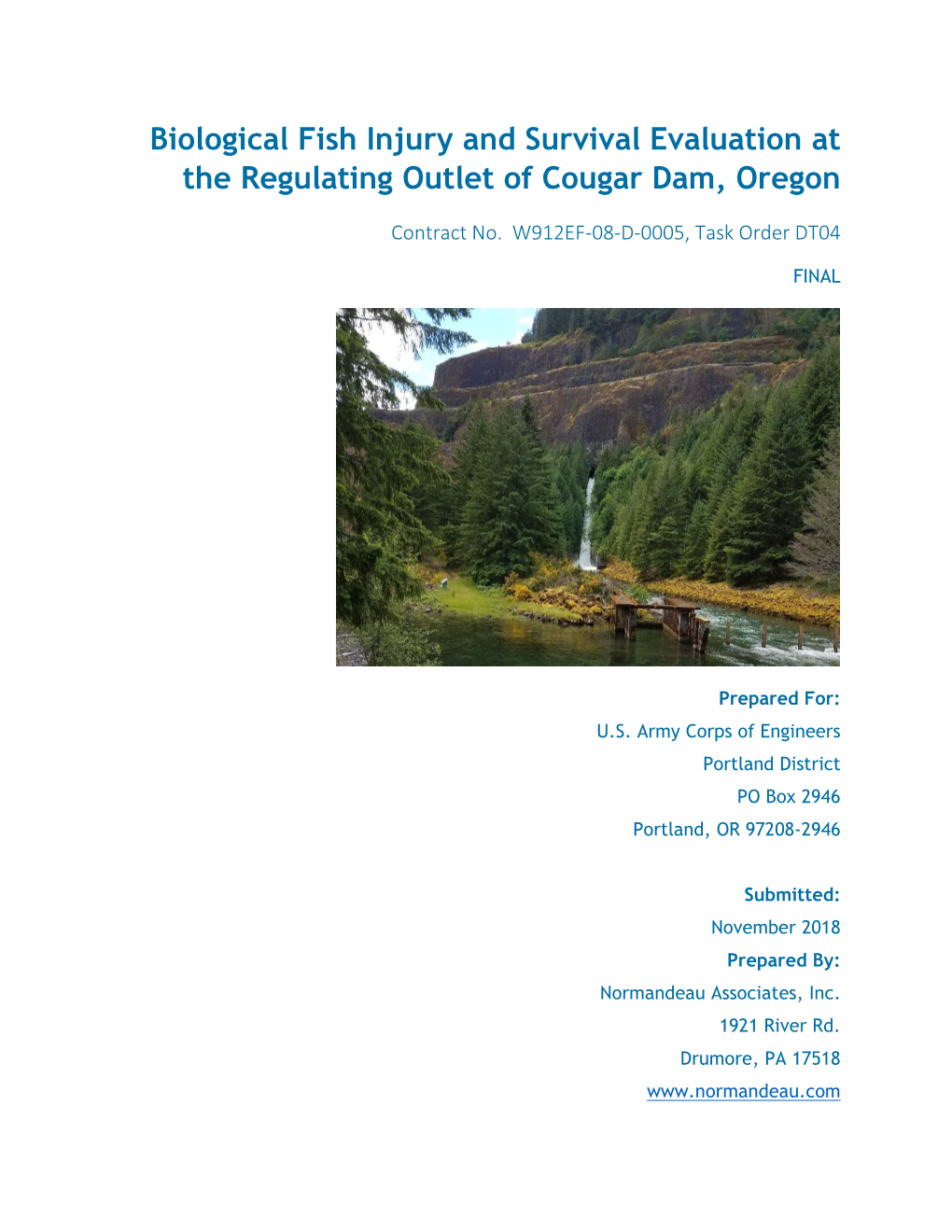Biological Fish Injury and Survival Evaluation at the Regulating Outlet of Cougar Dam, Oregon
