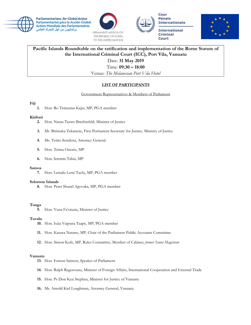 List of Participants: Pacific Islands Roundtable on the Ratification and Implementation of the Rome Statute of the International