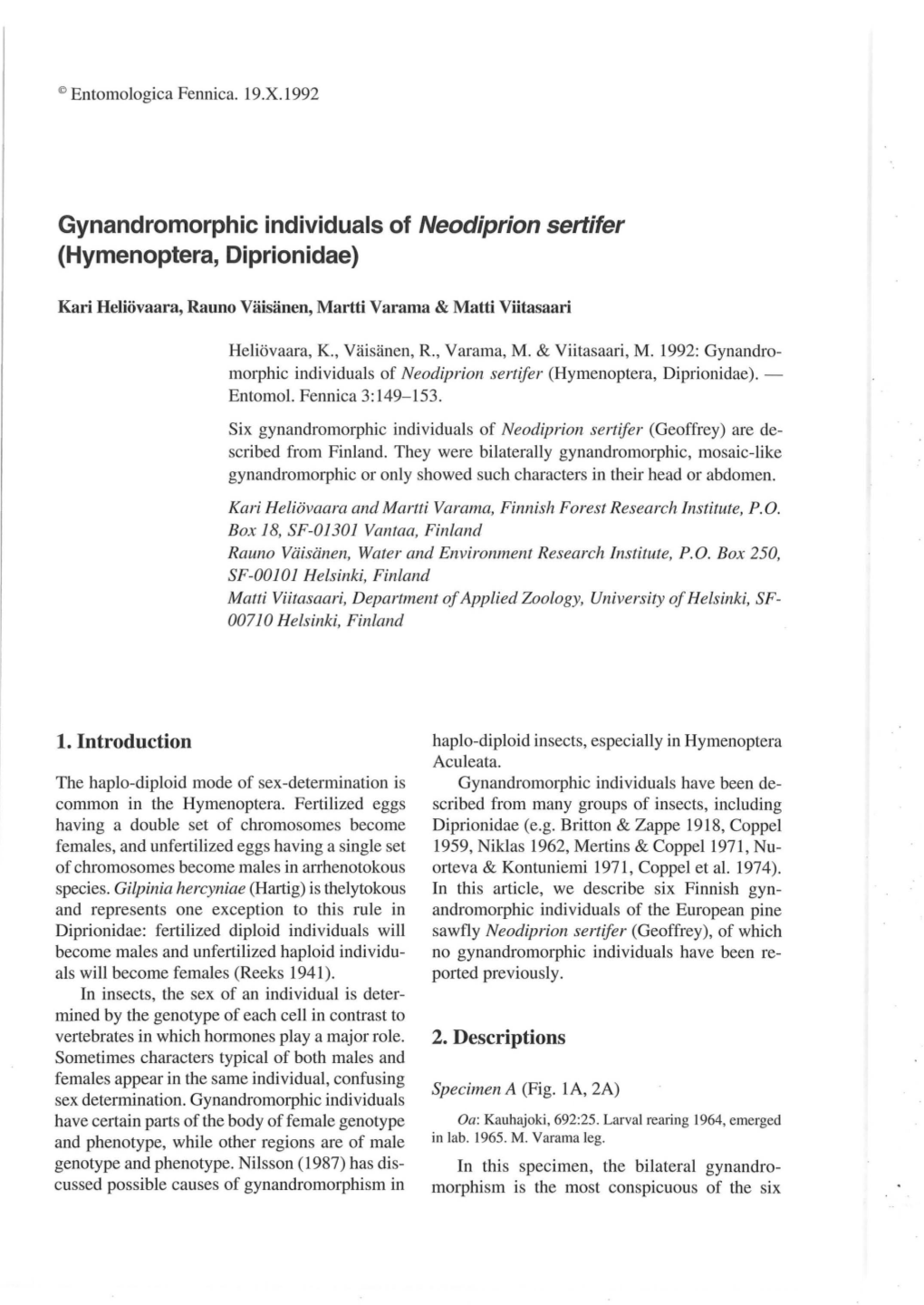 Gynandromorphic Individuals of Neodiprion Sertifer (Hymenoptera, Diprionidae)
