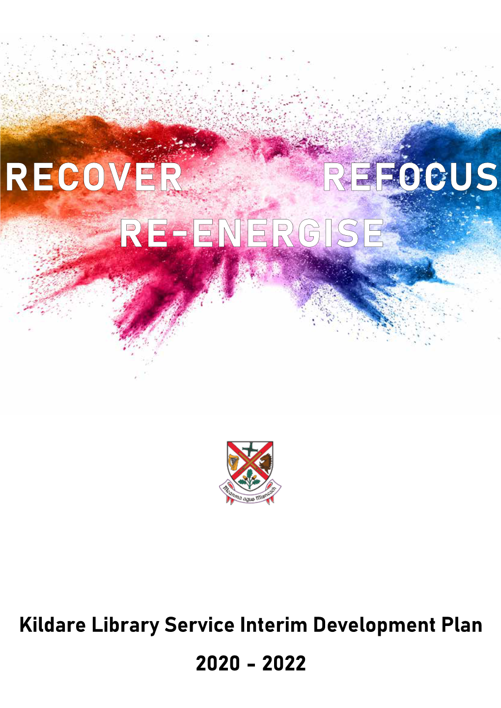 Recover, Refocus, Re-Energise