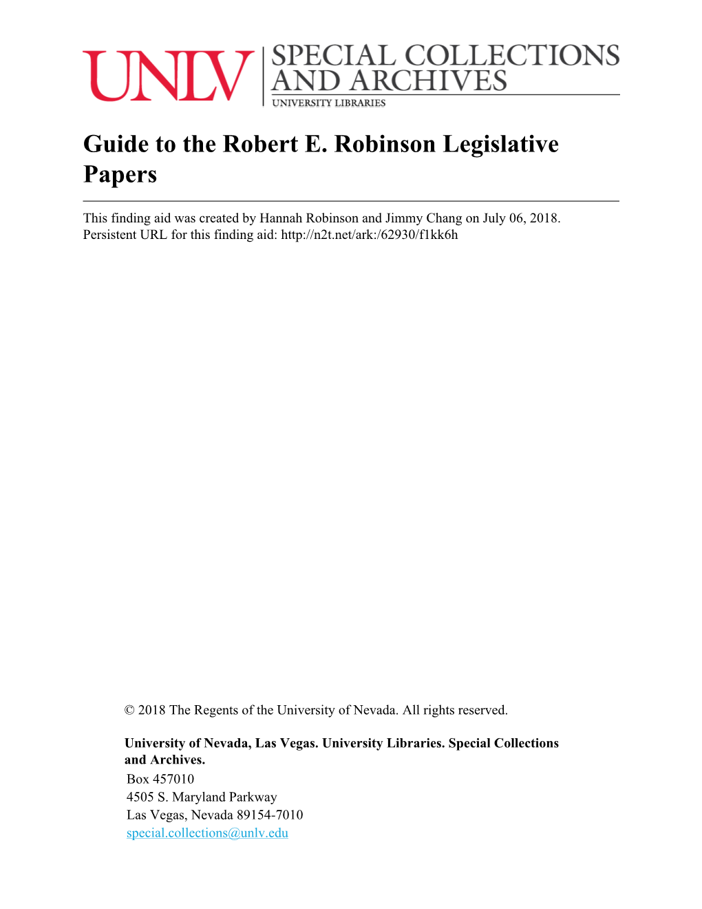 Guide to the Robert E. Robinson Legislative Papers