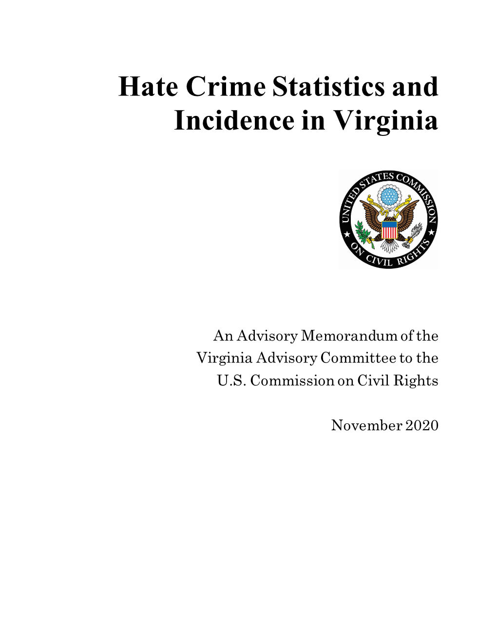 Hate Crime Statistics and Incidence in Virginia (2020)