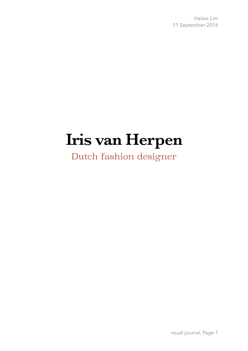 Iris Van Herpen Dutch Fashion Designer