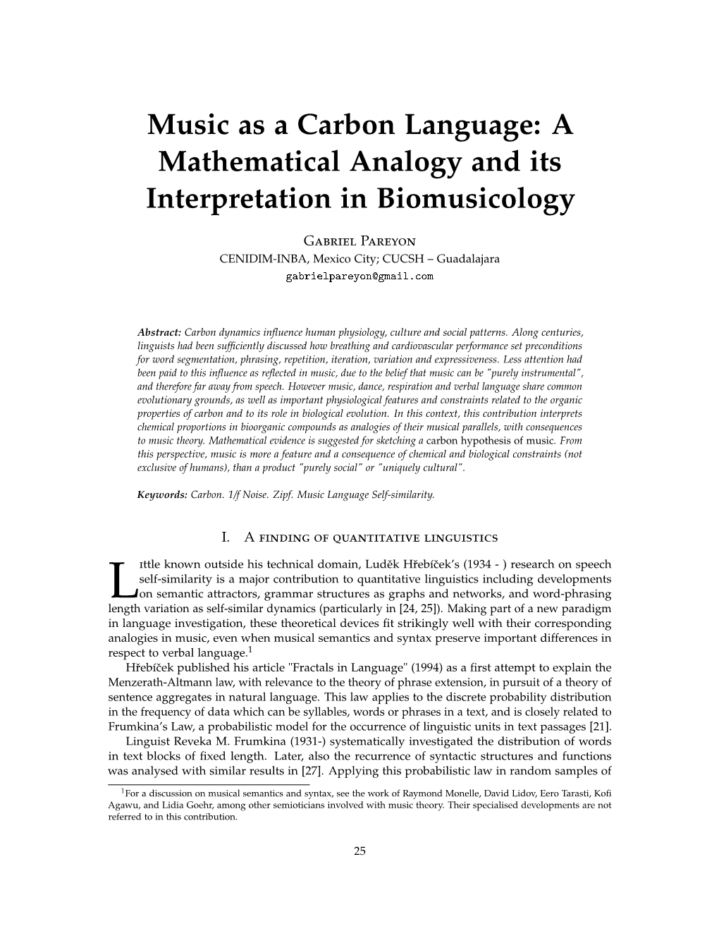 Music As a Carbon Language: a Mathematical Analogy and Its Interpretation in Biomusicology