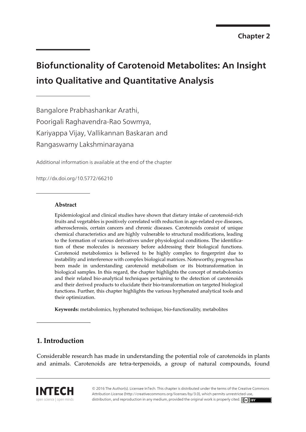 Biofunctionality of Carotenoid Metabolites: an Insight Into Qualitative and Quantitative Analysis Into Qualitative and Quantitative Analysis