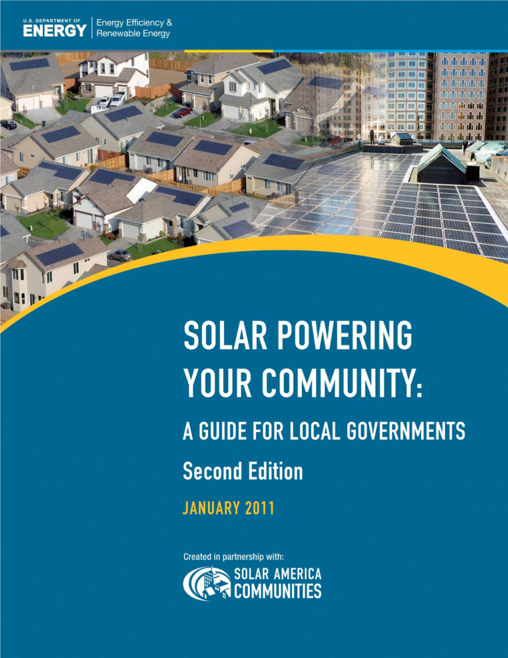 Solar Powering Your Community: a Guide for Local Governments | January 2011 Acknowledgments