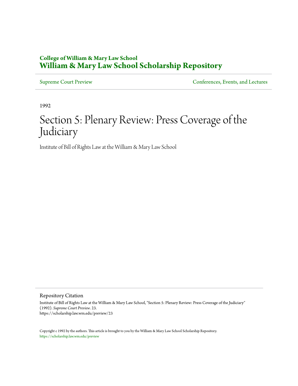 Plenary Review: Press Coverage of the Judiciary Institute of Bill of Rights Law at the William & Mary Law School