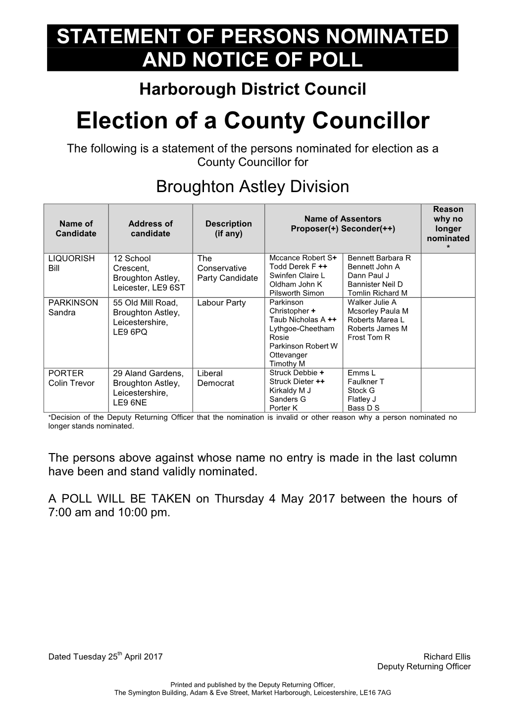 Election of a County Councillor the Following Is a Statement of the Persons Nominated for Election As a County Councillor for Broughton Astley Division