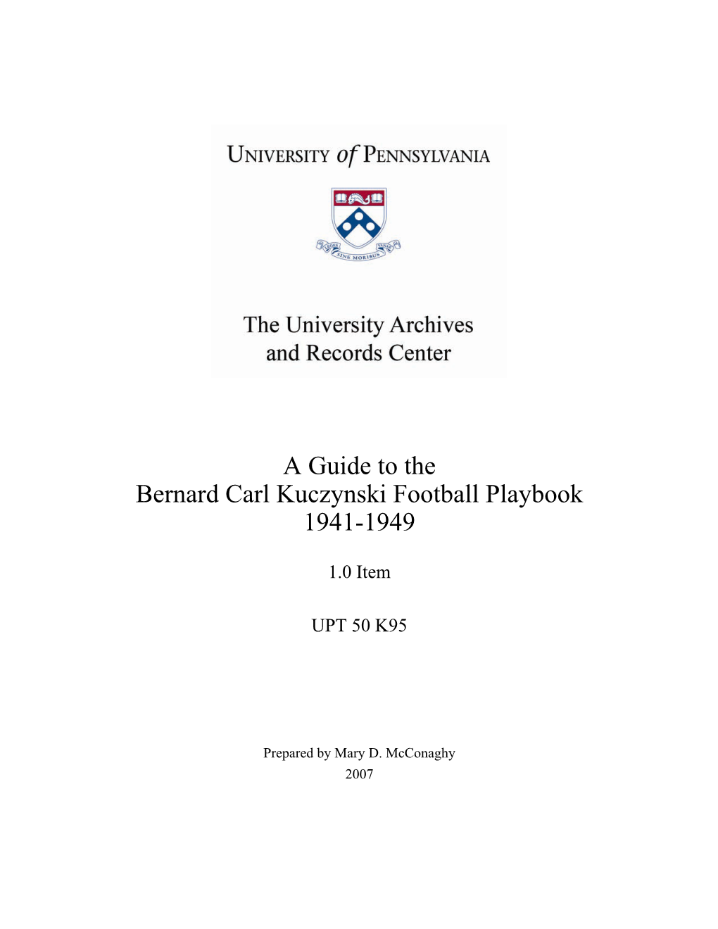 Guide, Bernard Carl Kuczynski Football Playbook (UPT 50 K95)