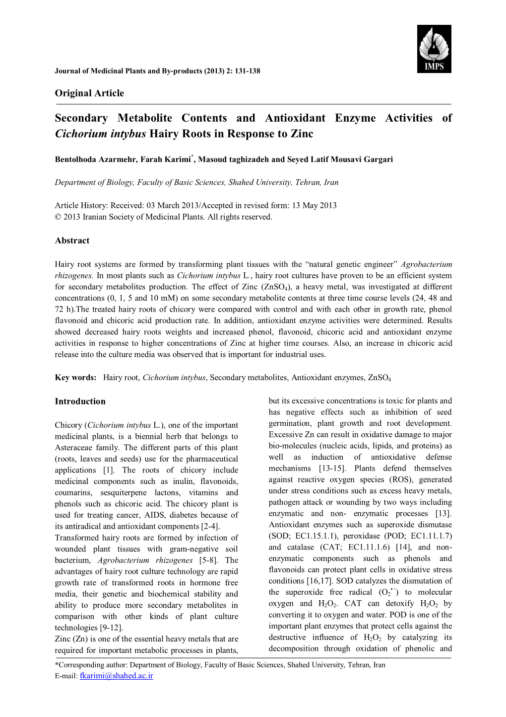 Secondary Metabolite Contents and Antioxidant Enzyme Activities of Cichorium Intybus Hairy Roots in Response to Zinc