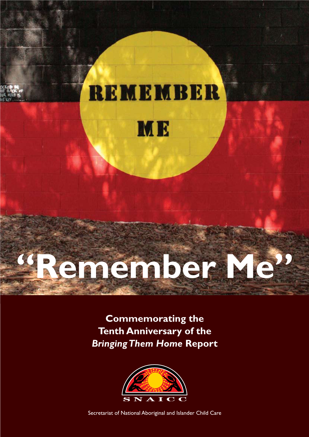 Commemorating the Tenth Anniversary of the Bringing Them Home Report