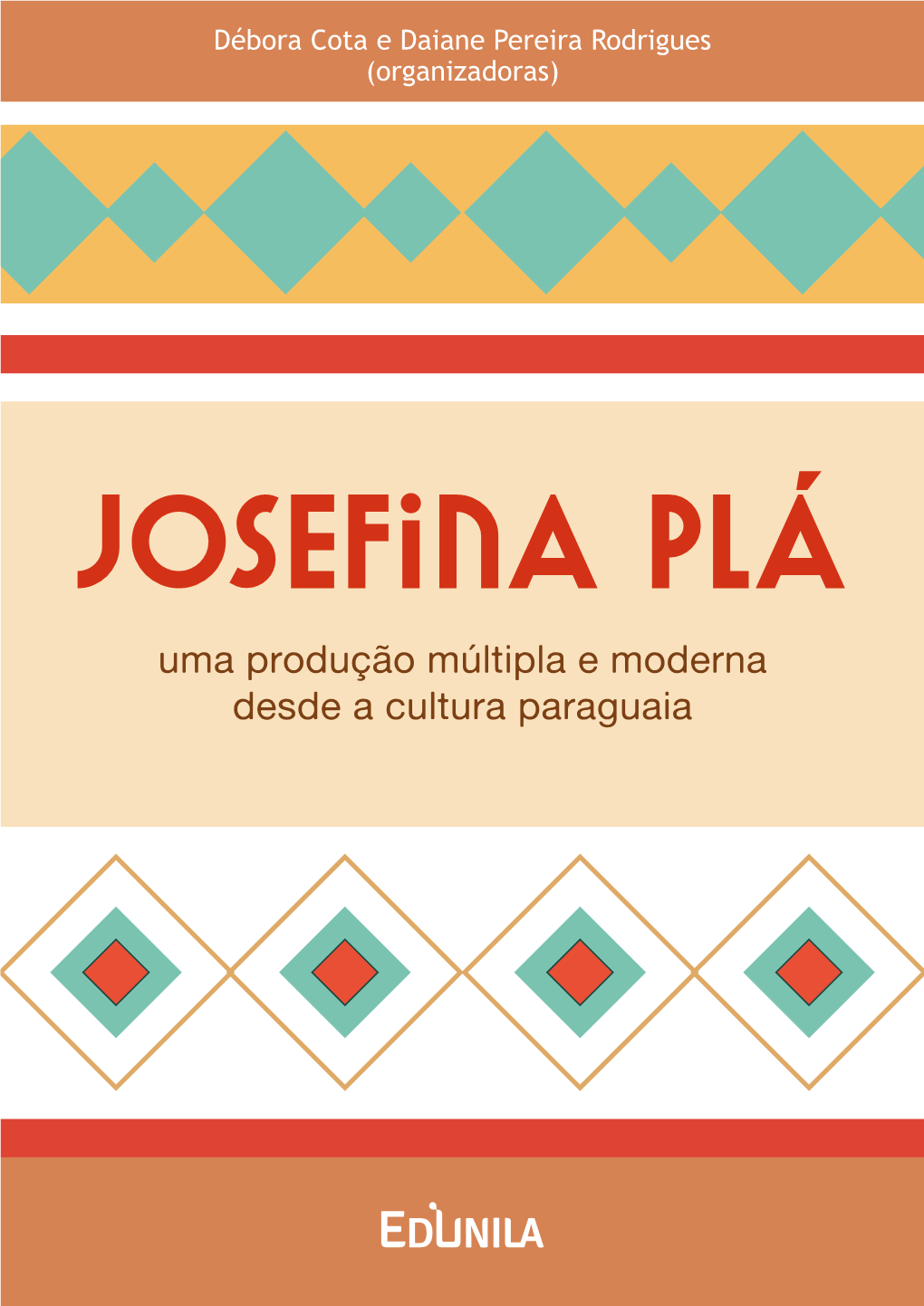 Josefina Plá: Uma Produção Múltipla E Moderna Desde a Cultura Paraguaia