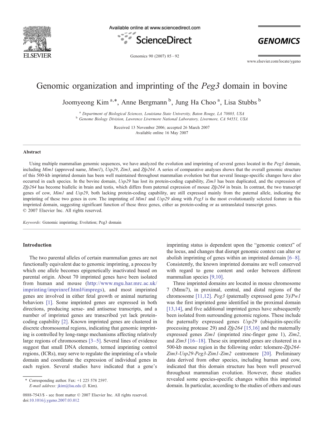 Genomic Organization and Imprinting of the Peg3 Domain in Bovine ⁎ Joomyeong Kim A, , Anne Bergmann B, Jung Ha Choo A, Lisa Stubbs B