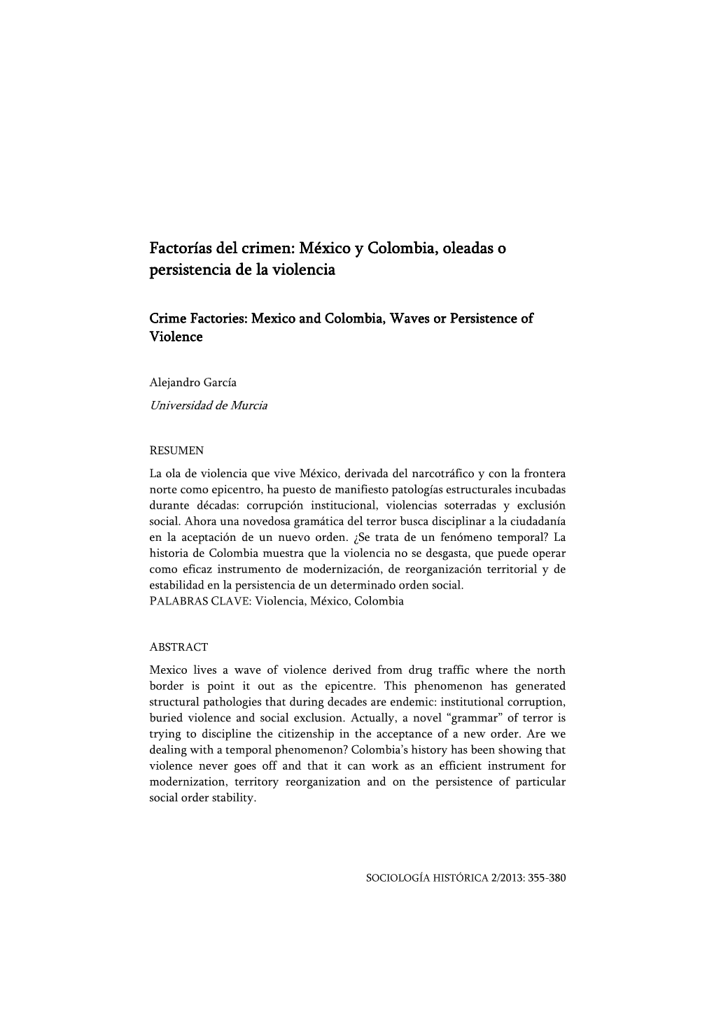 Factorías Del Crimen: México Y Colombia, Oleadas O Persistencia De La Violencia
