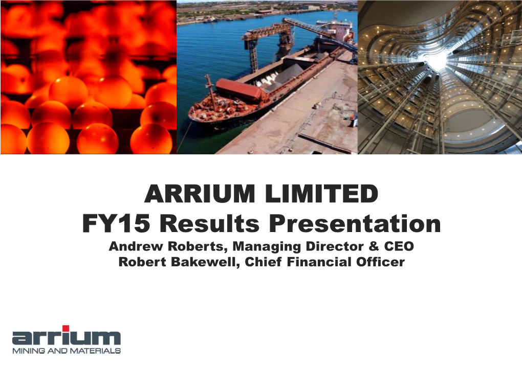 ARRIUM LIMITED FY15 Results Presentation