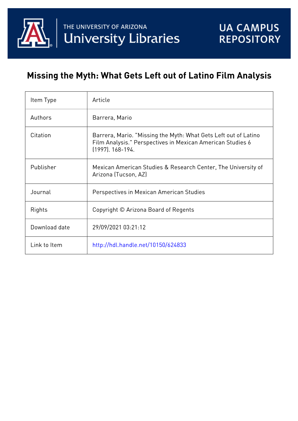 Missing the Myth: What Gets Left out of Latino Film Analysis