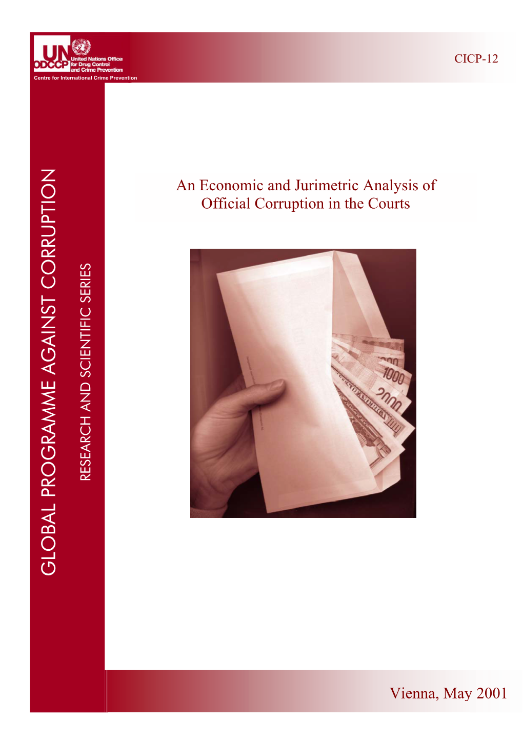 An Economic and Jurimetric Analysis of Official Corruption in the Courts