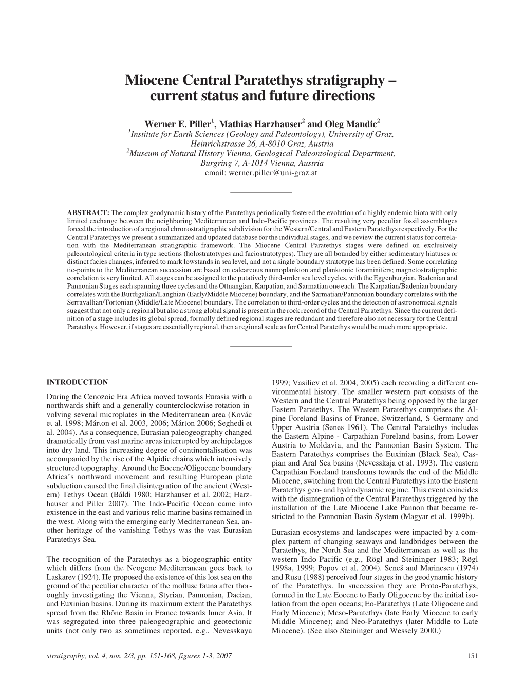 Miocene Central Paratethys Stratigraphy – Current Status and Future Directions