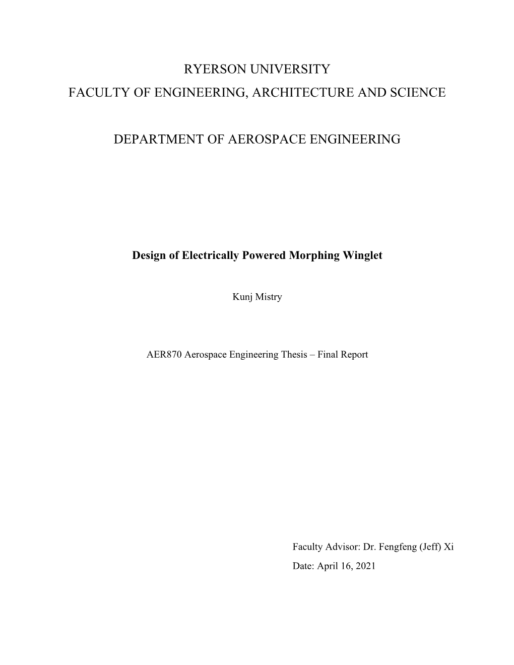 Design of Electrically Powered Morphing Winglet