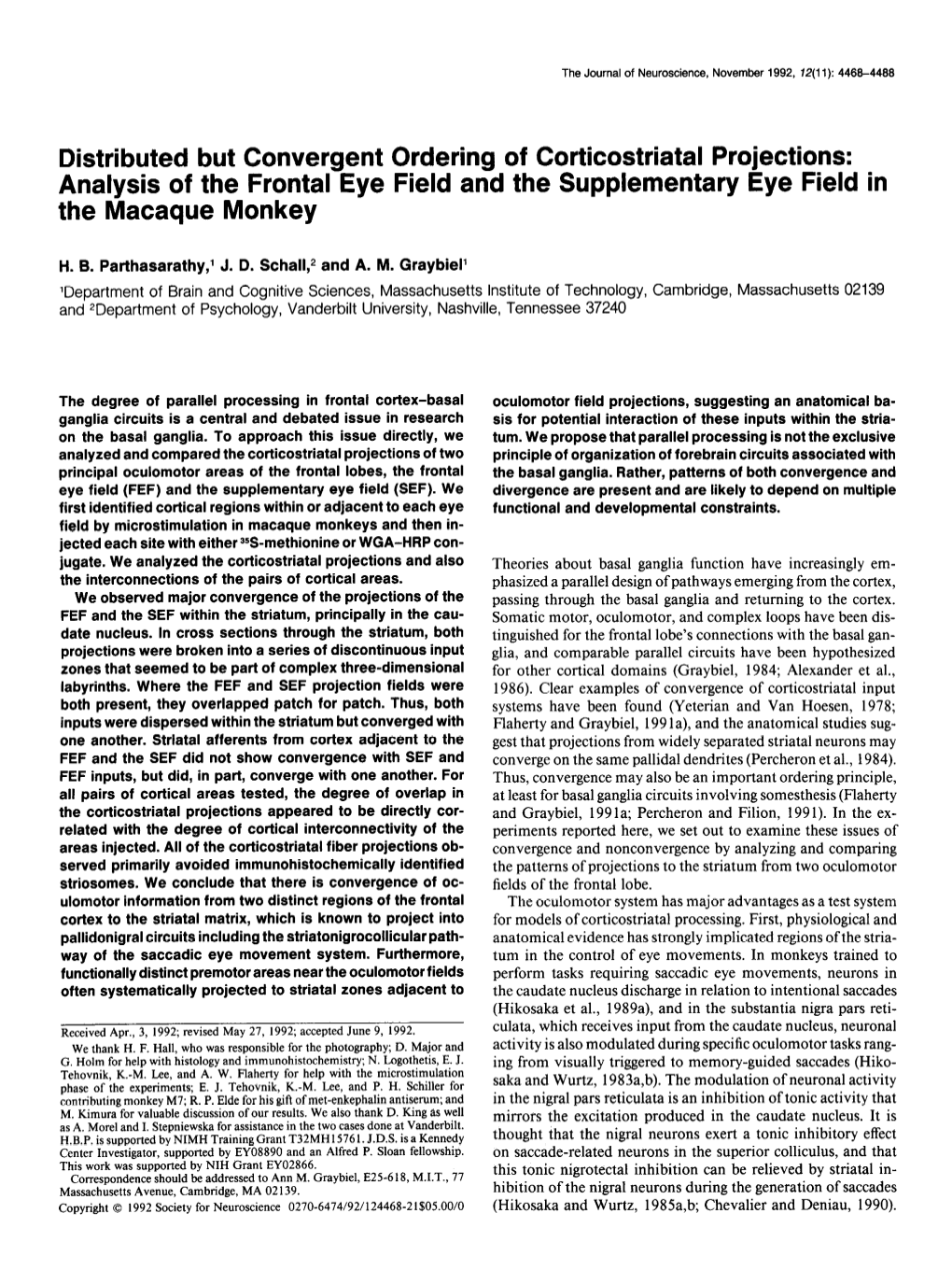 Analysis of the Frontal Eye Field and the Supplementary Eye Field in the Macaque Monkey